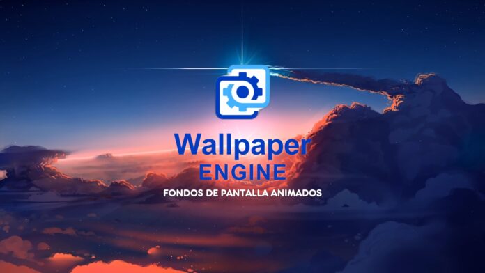 Wallpaper Engine tu mejor opcion de fondos animados
