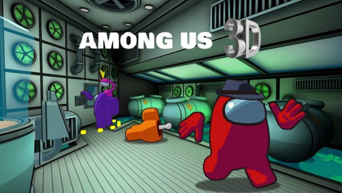 Among Us 3D ya está en camino Juega en primera persona sin necesidad de VR